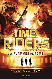 Time Riders 5: Les flammes de Rome (5)